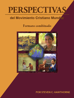 cover image of Perspectivas del Movimiento Cristiano Mundial (Libros electronicos combinados volumenes 1 y 2)